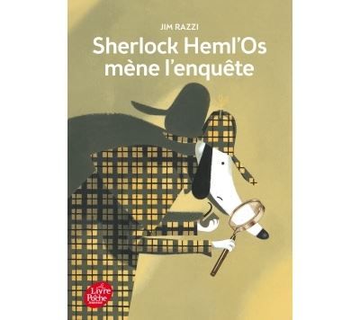 Sherlock Heml'Os mène l'enquête