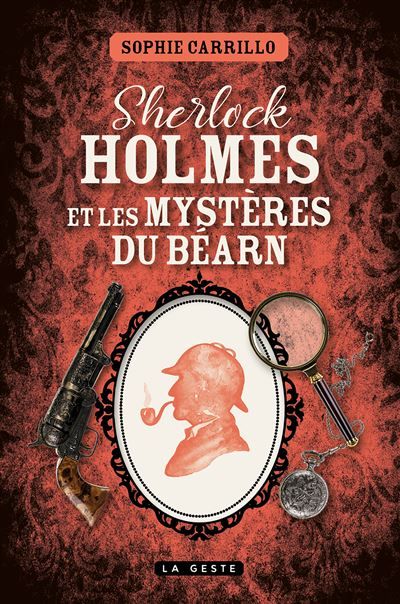 Sherlock holmes et les mysteres du bearn (geste)