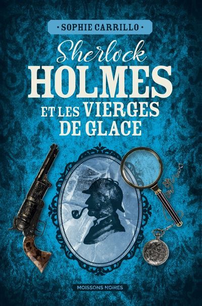 Sherlock Holmes et les vierges de glaces