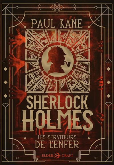 Sherlock Holmes : Les serviteurs de l'enfer