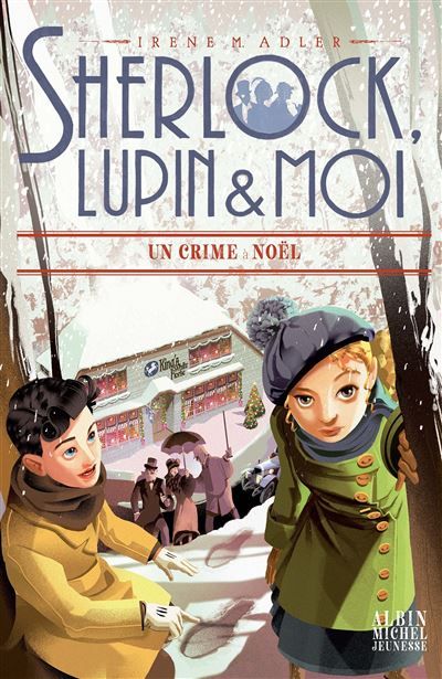 Sherlock, Lupin & moi T17 Crime à Noël