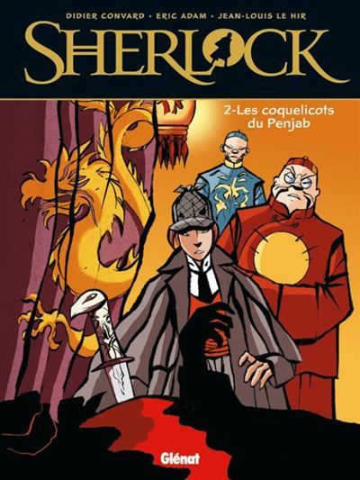 Sherlock - Tome 02 Les Coquelicots du Penjab