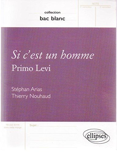 "Si c'est un homme", Primo Levi