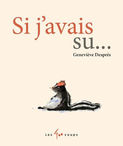 Si j'avais su
