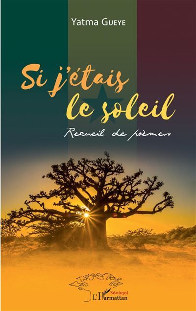 Si j'étais le soleil Recueil de poèmes