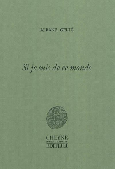 Si je suis de ce monde