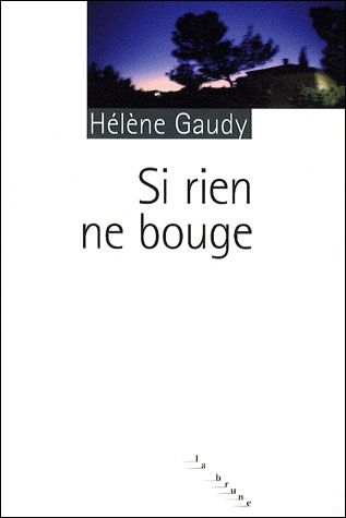 Si rien ne bouge