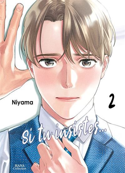 Si tu insistes - Tome 02