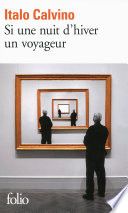 Si une nuit d’hiver un voyageur