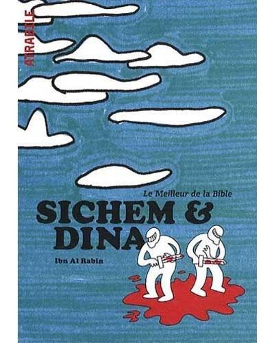Sichem et Dina Le meilleur de la Bible