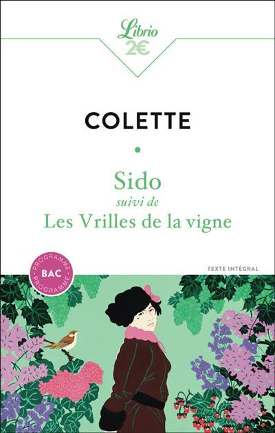 Sido suivi de Les Vrilles de la vigne