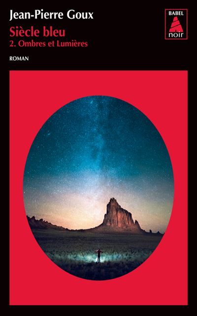 Siècle bleu, tome 2 Ombres et lumières