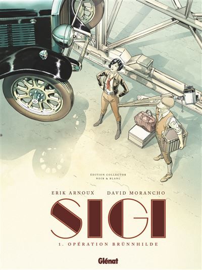 Sigi - Tome 01 - Edition Noir et Blanc Opération Brünnhilde