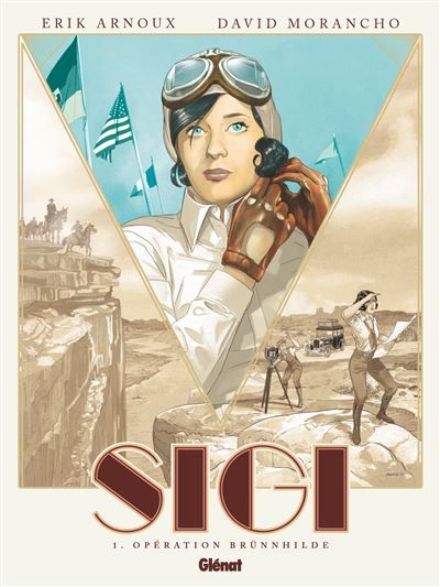 Sigi - Tome 01 Opération Brünnhilde