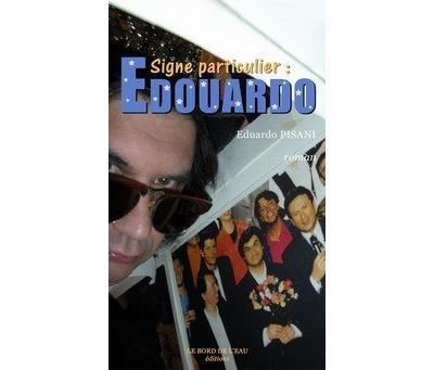 Signe Particulier:Edouardo