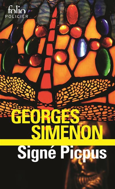 Signé Picpus Une enquête du commissaire Maigret