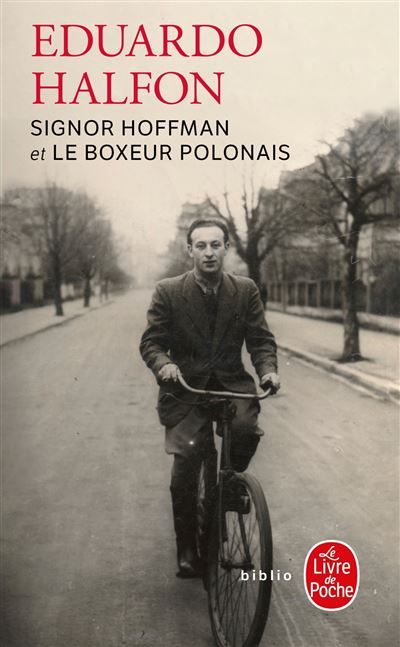 Signor Hoffman et Le Boxeur polonais