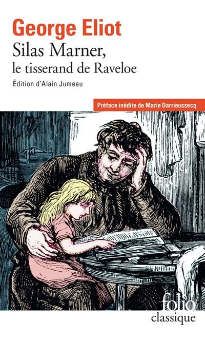 Silas Marner Le tisserand de Raveloe