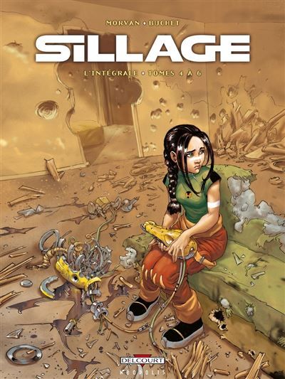 Sillage - Intégrale T04 à T06 Intégrale Tome 4  à Tome 6