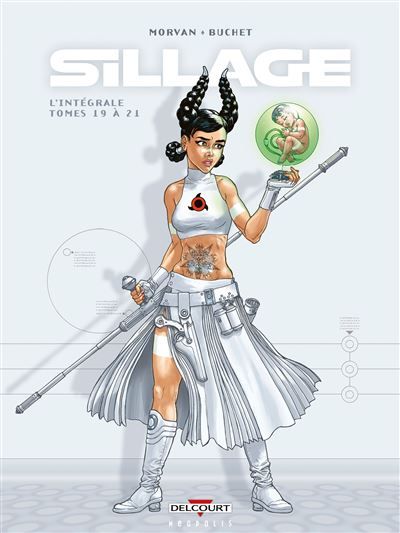 Sillage - Intégrale T19 à T21 - Jean-David Morvan