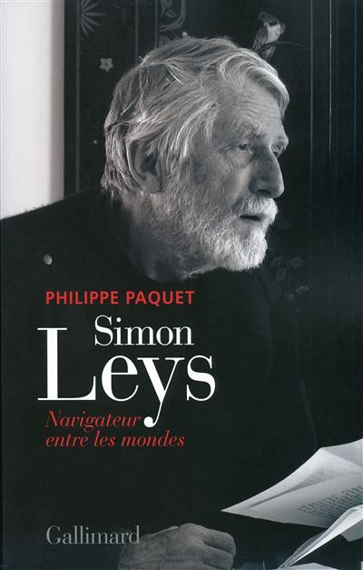 Simon Leys Navigateur entre les mondes