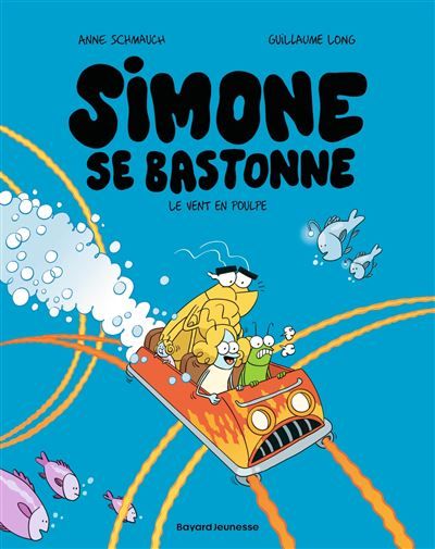 Simone se bastonne, Tome 02 Le vent en poulpe