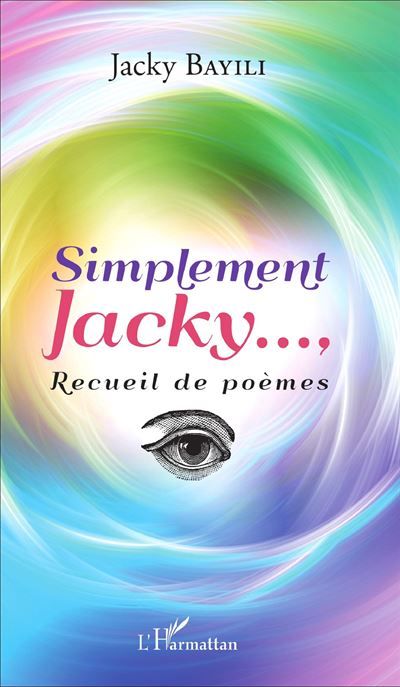 Simplement Jacky... Recueil de poèmes