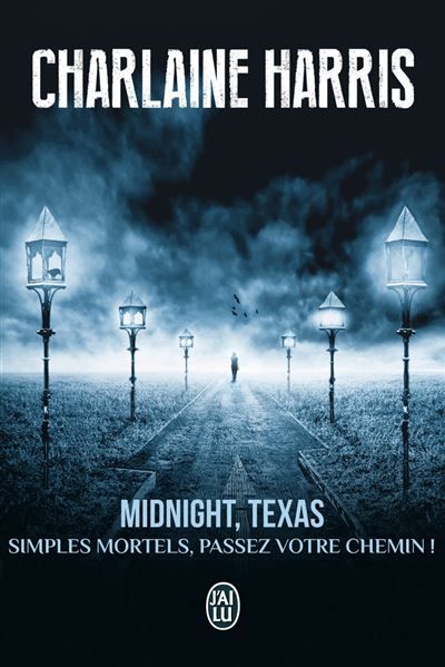 Simples mortels, passez votre chemin ! Midnight crossroad