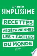 Simplissime - Recettes végétariennes