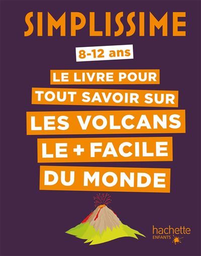 Simplissime - Volcans