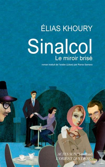 Sinalcol Le miroir brisé