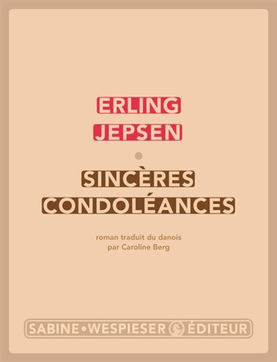 Sincères condoléances