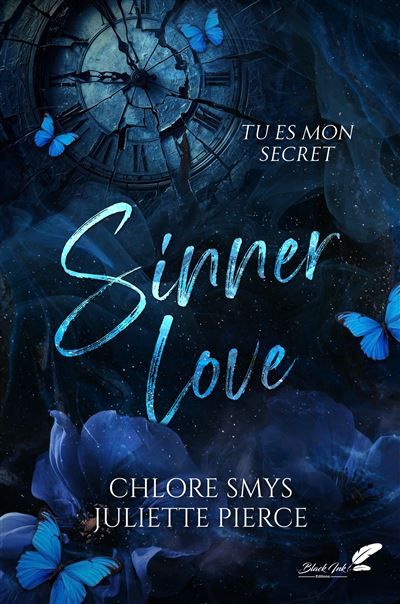 Sinner love Tu es mon secret