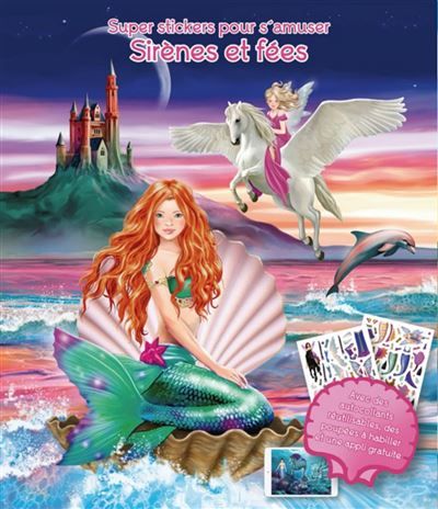Sirenes et fees super stickers pour s'amuser