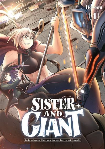 Sister and Giant - Tome 04