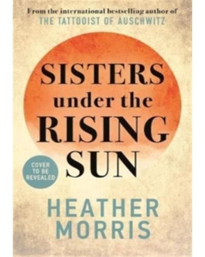 Sisters under the Rising Sun