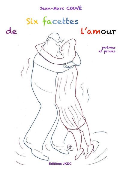 Six facettes de l'amour
