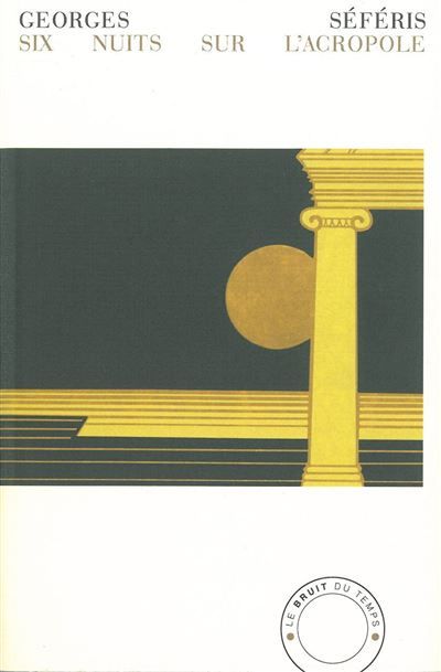 Couverture de Six nuits sur l'Acropole par Georges Seféris