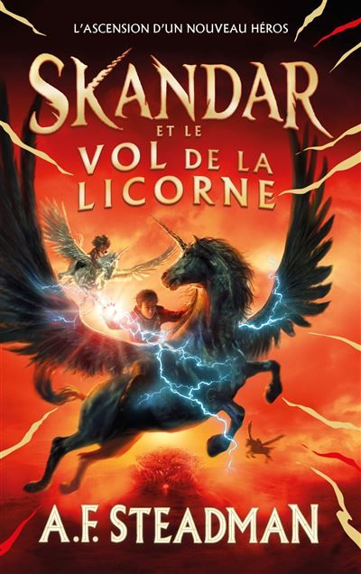 Skandar et le vol de la licorne - Tome 1 - Alice Delarbre