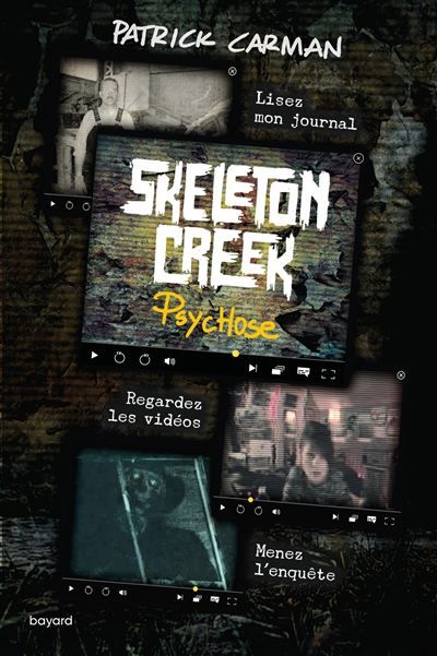 Skeleton Creek, Tome 01 Psychose