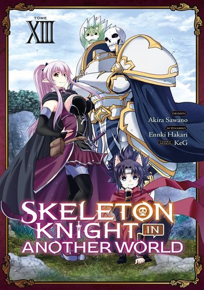 Skeleton Knight in Another World - Tome 13