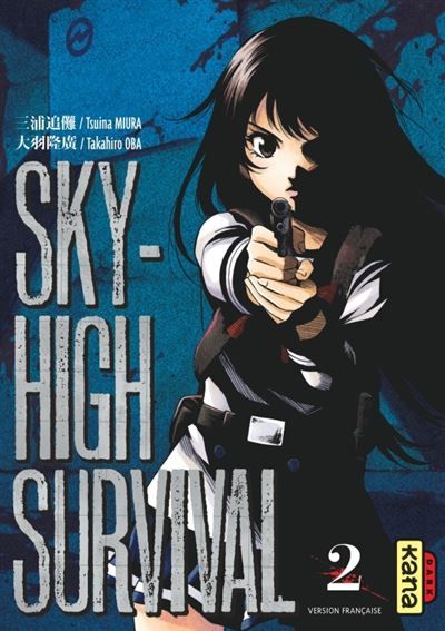 Sky-high survival - Tome 2 - Takahiro Ôba