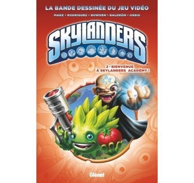 Skylanders - Tome 02 Bienvenue à Skylanders Academy !