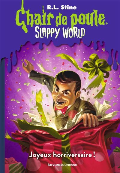 Slappyworld, Tome 01 Joyeux horriversaire !