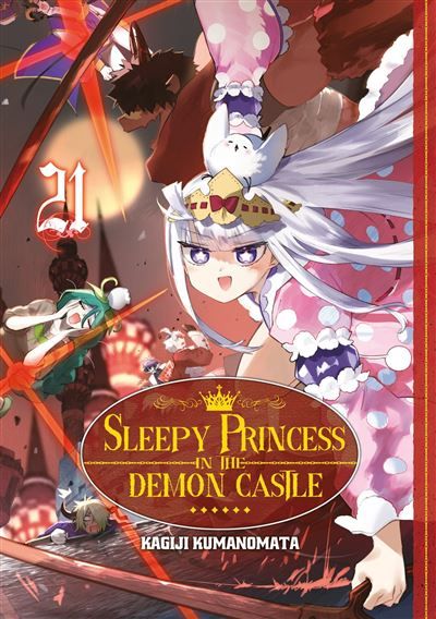 Sleepy Princess in the Demon Castle - Tome 21