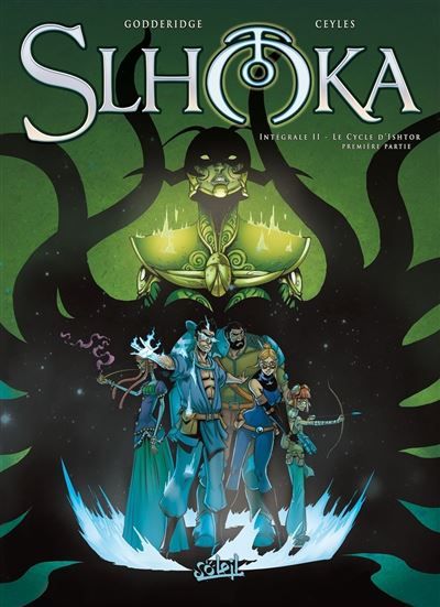 Slhoka - Intégrale T05 à T07 Tomes 5-7