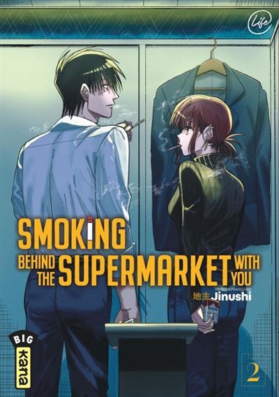 Smoking behind the supermarket with you - Tome 2
