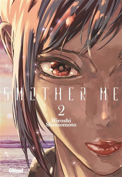 Smother Me - Tome 02