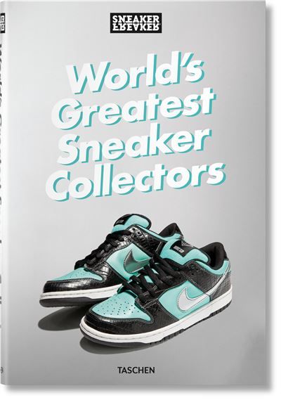 Sneaker Freaker World's Greatest Sneaker Collectors
