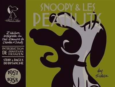 Snoopy & les Peanuts - 1957-1958 Intégrale Tome 4  1957-1958